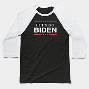 LET'S GO BIDEN Baseball T-Shirt